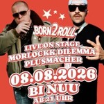 Plusmacher & Morlockk Dilemma Live - 20 Years of Born 2 Roll