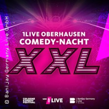 1LIVE OBERHAUSEN COMEDY-NACHT XXL 2027 moderiert von Chris Tall 13.10.2027 Rudolf Weber-ARENA