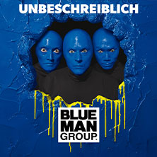 BLUE MAN GROUP - World Tour 21.04.2027 Metropol Theater Bremen