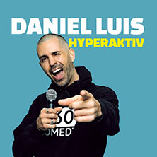 Daniel Luis - Hyperaktiv 29.10.2025 Weststadthalle Essen