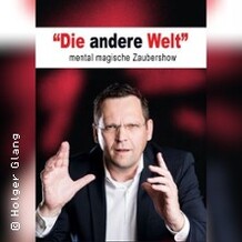 Die andere Welt - Die mentalmagische Zaubershow