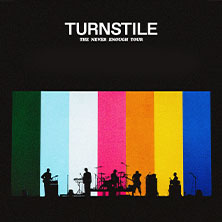 TURNSTILE - THE NEVER ENOUGH TOUR | Support: The Garden + High Vis