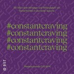 #constantcraving