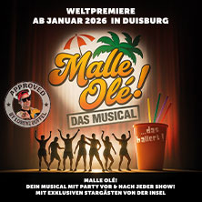 Malle Olé - das Musical, das ballert! 31.01.2026 Theater am Marientor