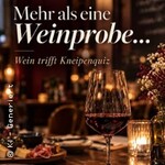 Mehr als eine Weinprobe...
