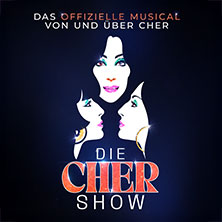Die CHER Show - Das offizielle Musical von und über Cher 15.03.2026 Theater am Marientor