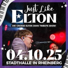 Just Like Elton - Die große Elton John Tribute Show