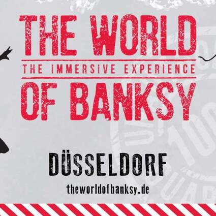The World of Banksy | GESCHENKTICKET 12.01.2026 The World of Banksy