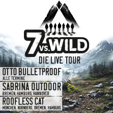 7vs.Wild - Die Live Tour - bildgewaltig, authentisch, interaktiv 29.03.2026 Rudolf Weber-ARENA