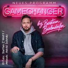 GameChanger by Bastian Bielendorfer 14.11.2026 Grugahalle