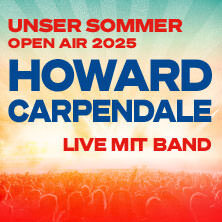 Howard Carpendale Unser Sommer - Open Air 2025 Gelsenkirchen