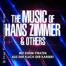The Music of Hans Zimmer & Others - A Celebration of Film Music 16.05.2027 Grugahalle
