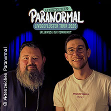 Aktenzeichen Paranormal - Livegeflüster Tour 2026 09.11.2026 KENT Club