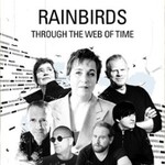Rainbirds - Through The Web Of Time