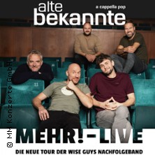 Alte Bekannte - Mehr! - Live 10.09.2026 CD-Kaserne