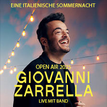 Giovanni Zarrella - Eine italienische Sommernacht Bochum