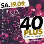40plus Party Dortmund Grand Opening