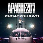 Parkticket - APACHE 207 - ZUSATZSHOWS 2026