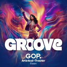 GROOVE by GOP 29.10.2026 GOP Varieté Essen