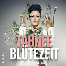 TAHNEE - BLÜTEZEIT Duisburg