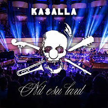 KASALLA - Nit esu laut 2027 25.04.2027 Arena Kreis Düren