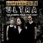 Forced To Mode - Ultra - The Missing Piece Tour 2027 + Special Guest: KY