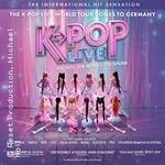 K-POP LIVE! - Die Hits. Die Moves. Die Show