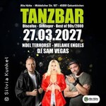 TANZBAR - Alte Hütte | NoelTerhorst - Melanie Engels - DJ Sam Vegas