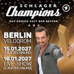 SCHLAGERCHAMPIONS 2027 - DAS GROSSE FEST DER BESTEN - LIVE-Show (2. Aufzeichnung)