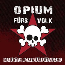 Opium für's Volk - Tribute to Die Toten Hosen 09.01.2026 Zeche Bochum